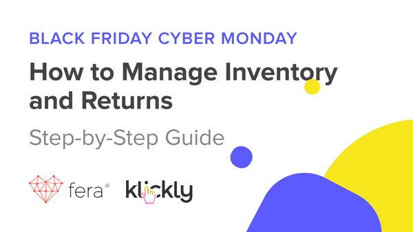 BFCM: HOW TO MANAGE INVENTORY AND RETURNS